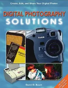 David D. Busch, "Digital Photography Solutions"(repost)