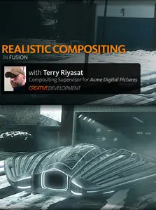 Creative Development: Realistic Compositing in Fusion with Terry Riyasat
