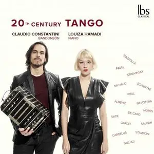 Claudio Constantini & Louiza Hamadi - 20th Century Tango (2020)