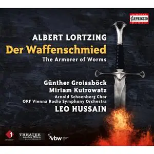 Gunther Groissbock - Lortzing- Der Waffenschmied (2023) [Official Digital Download]