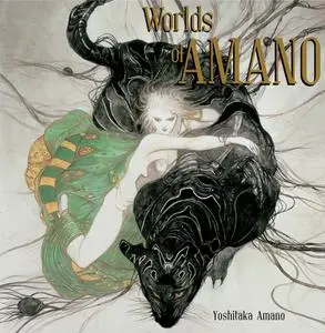 Christopher Golden, Yoshitaka Amano, "Worlds of Amano"