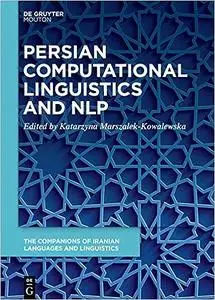 Persian Computational Linguistics and NLP (Companions of Iranian Languages and Linguistics)