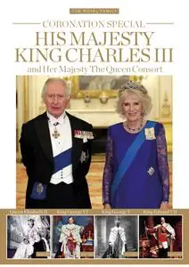 The Royal Family Series - Coronation Special His Majesty King Charles III - April 2023