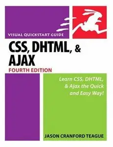 Jason Cranford Teague, "CSS, DHTML, and Ajax, Fourth Edition" (repost)