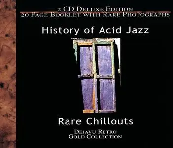 VA - History of Acid Jazz - Rare Chillouts (2001)