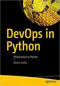 DevOps in Python: Infrastructure as Python