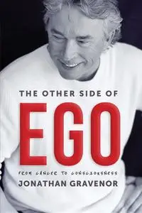 «The Other Side of Ego» by Jonathan Gravenor