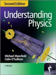 Understanding Physics (2nd edition) (Repost)
