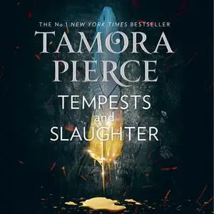 «Tempests and Slaughter» by Tamora Pierce