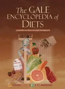 The Gale Encyclopedia of Diets: A Guide to Health and Nutrition, Two Volume Set by Jacqueline L. Longe [Repost]