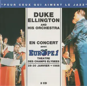 Duke Ellington - En Concert avec Europe 1 - Theatre Des Champs Elysses 29-30 Janvier 1965 [Released 1993] (2 CD)