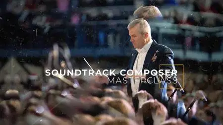 Soundtrack Composer Masterclass: Score Films and Video Games