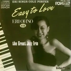 Eri Ohno with the Great Jazz Trio - Easy To Love: Eri Sings Cole Porter (1984)