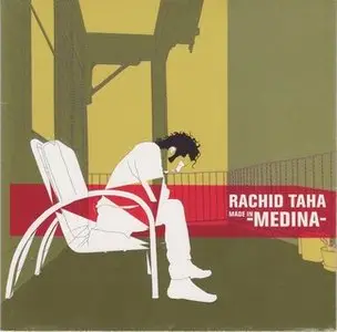 Rachid Taha - Made In Medina (2000)