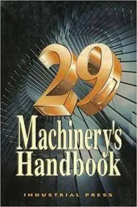 Machinery's Handbook, 29th (Repost)