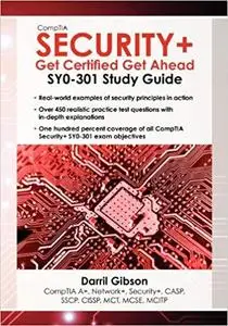 CompTIA Security+: Get Certified Get Ahead: SY0-301 Study Guide [Repost]