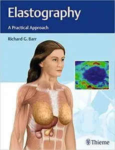 Elastography: A Practical Approach