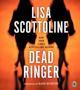 «Dead Ringer» by Lisa Scottoline
