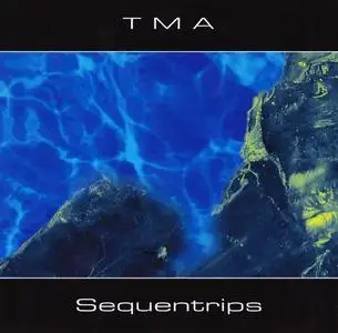 TMA - Sequentrips (2010)