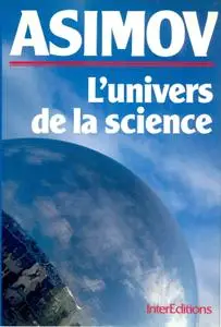 Isaac Asimov, "L'univers de la science"