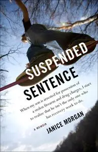 Suspended Sentence: A Memoir