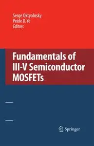 Fundamentals of III-V Semiconductor MOSFETs (Repost)