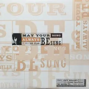 VA - May Your Song Always Be Sung Again - The Songs Of Bob Dylan Vol 1 & 2 [1997&2001]
