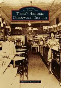 Tulsa’s Historic Greenwood District