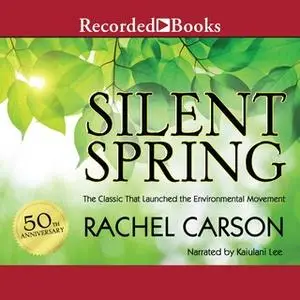 «Silent Spring» by Rachel Carson