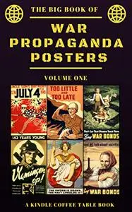 The Big Book of War Propaganda Posters