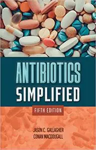 Antibiotics Simplified Ed 5