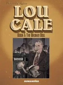 Lou Cale v1 - The Broken Doll (2015)