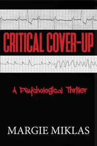 «Critical Cover-Up» by Margie Miklas