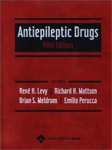 Antiepileptic Drugs, Fifth edition