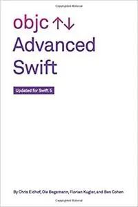 Advanced Swift: Updated for Swift 5