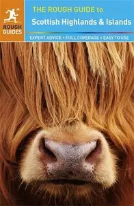 The Rough Guide to Scottish Highlands & Islands, 7 edition