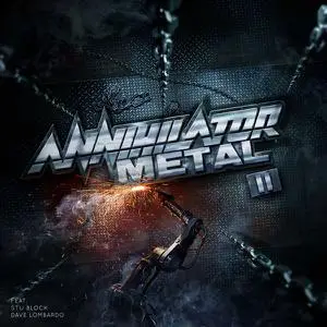 Annihilator, Stu Block & Dave Lombardo - Metal II (2022)
