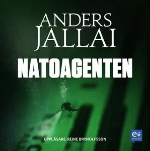 «Natoagenten» by Anders Jallai