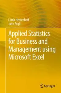Applied Statistics for Business and Management using Microsoft Excel (Repost)
