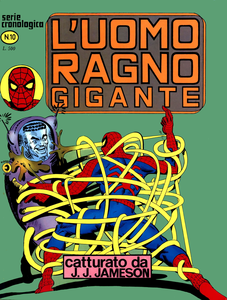 L'Uomo Ragno Gigante - Volume 10