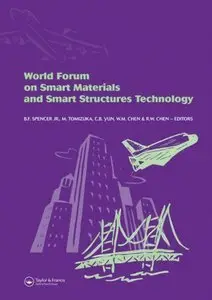 World Forum on Smart Materials and Smart Structures Technology (repost)