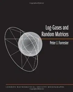 Log-Gases and Random Matrices