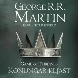 «Konungar kljást» by George R.R. Martin
