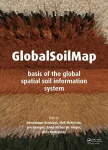 GlobalSoilMap: Basis of the global spatial soil information system