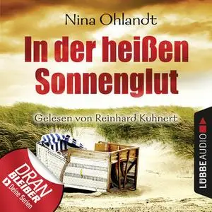 «John Benthien, Die Jahreszeiten-Reihe - Band 2: In der heißen Sonnenglut» by Nina Ohlandt