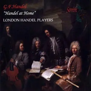 London Handel Players - Handel at Home (2006)
