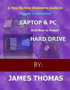 A step-by-step illustrative guide on how to troubleshoot Laptop and Pc