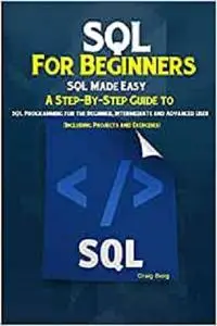 SQL For Beginners SQL Made Easy