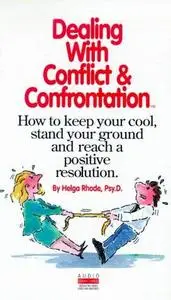 Dealing with Conflict and Confrontation