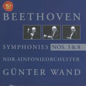 Beethoven Symphonies 3 & 8 - Günter Wand, NDR Sinfonieorchester  (2001)